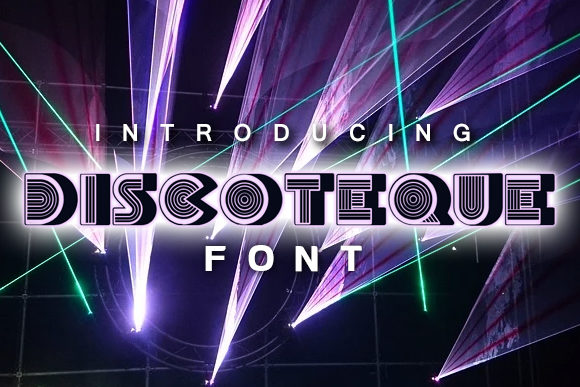 Discoteque: A Display Font That Makes Your Brand Instantly Memorable