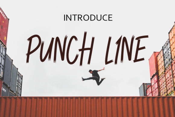 Punch Line: Bold, Brash, and Unapologetically Display